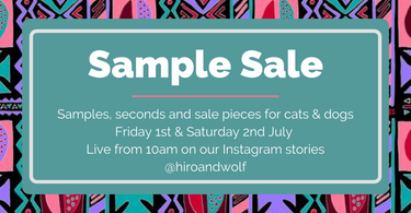 Hiro + Wolf Sample Sale This Friday!